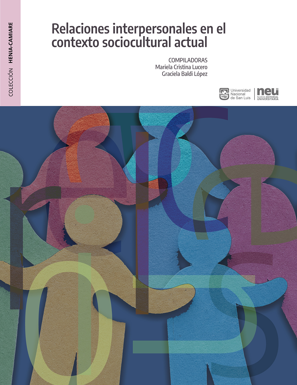 Relaciones Interpersonales en el contexto sociocultural actual